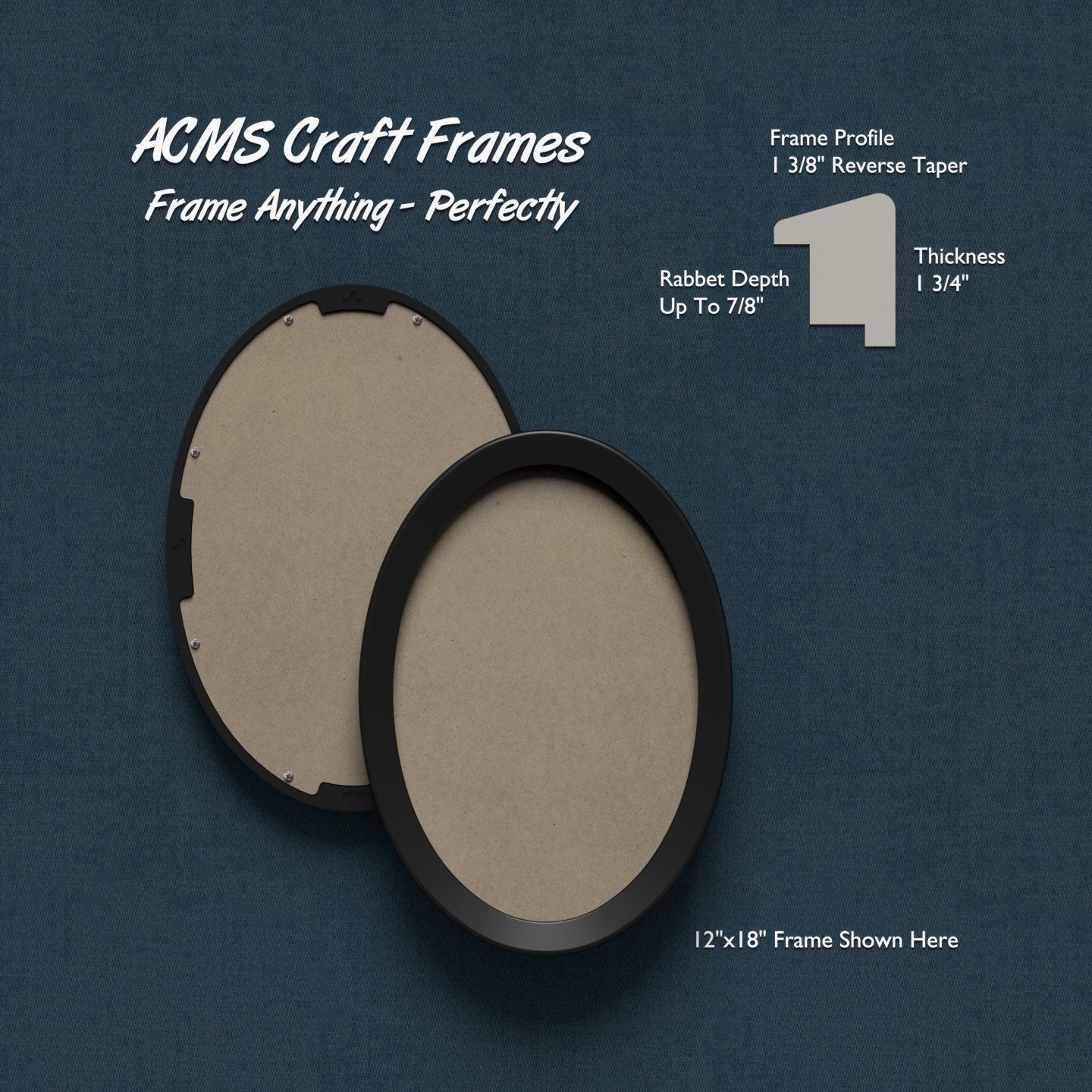 Oval Craft Frame - 1 3/4" Thick - 1 3/8" REVERSE TAPER Profile