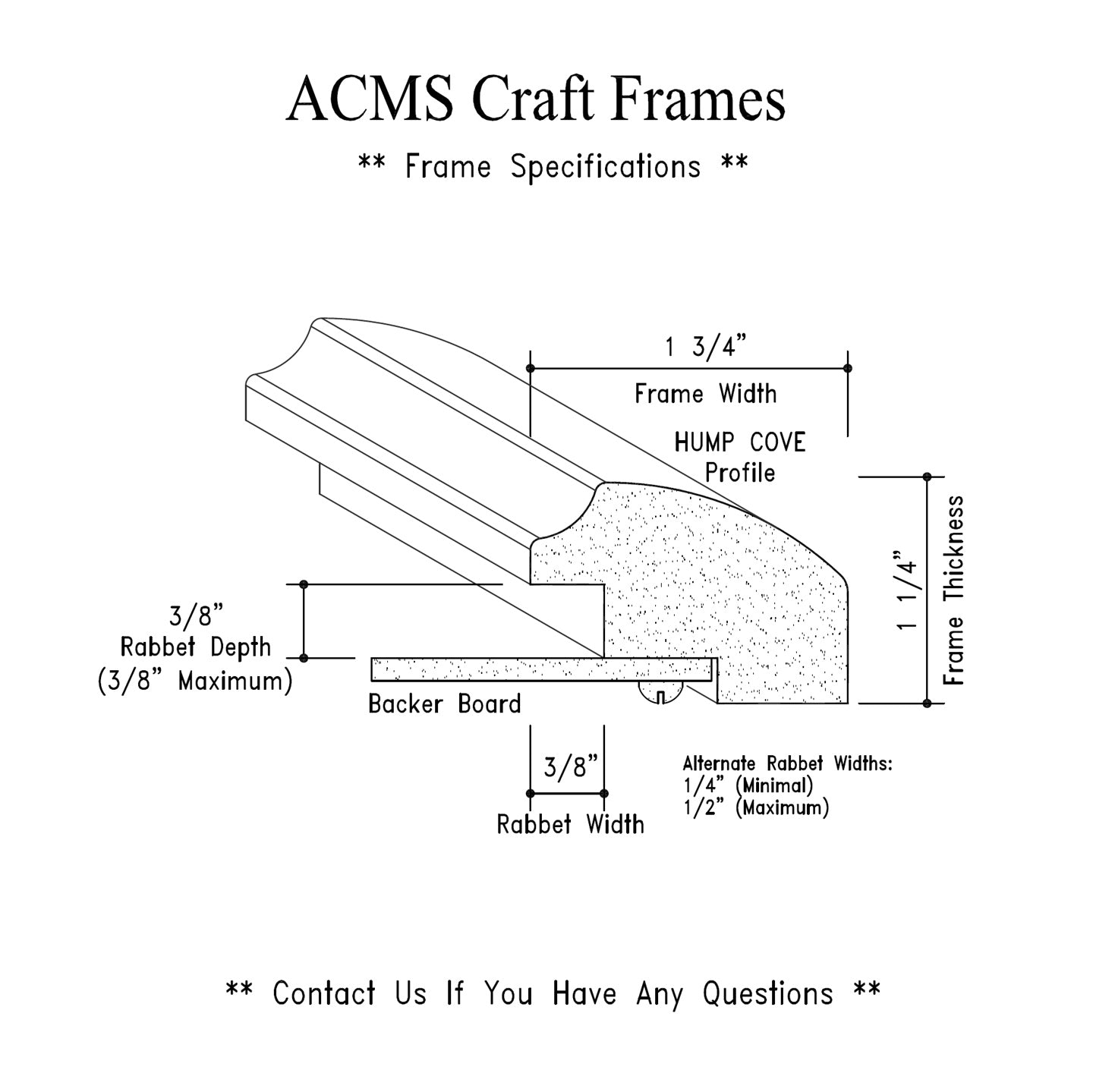Round Craft Frame - 1 1/4" Thick - 1 3/4" HUMP COVE Profile