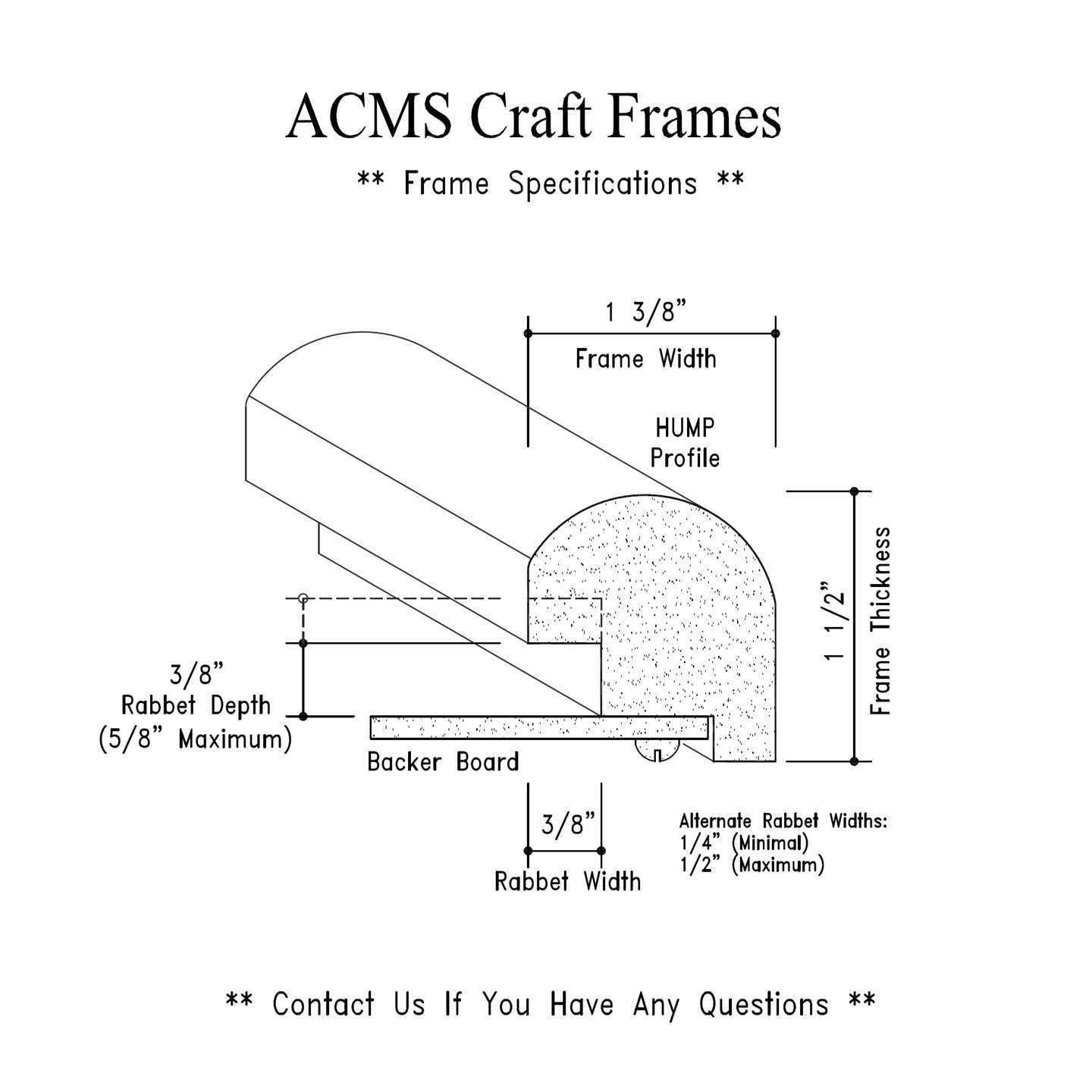 Round Craft Frame - 1 1/2" Thick - 1 3/8" Hump Profile