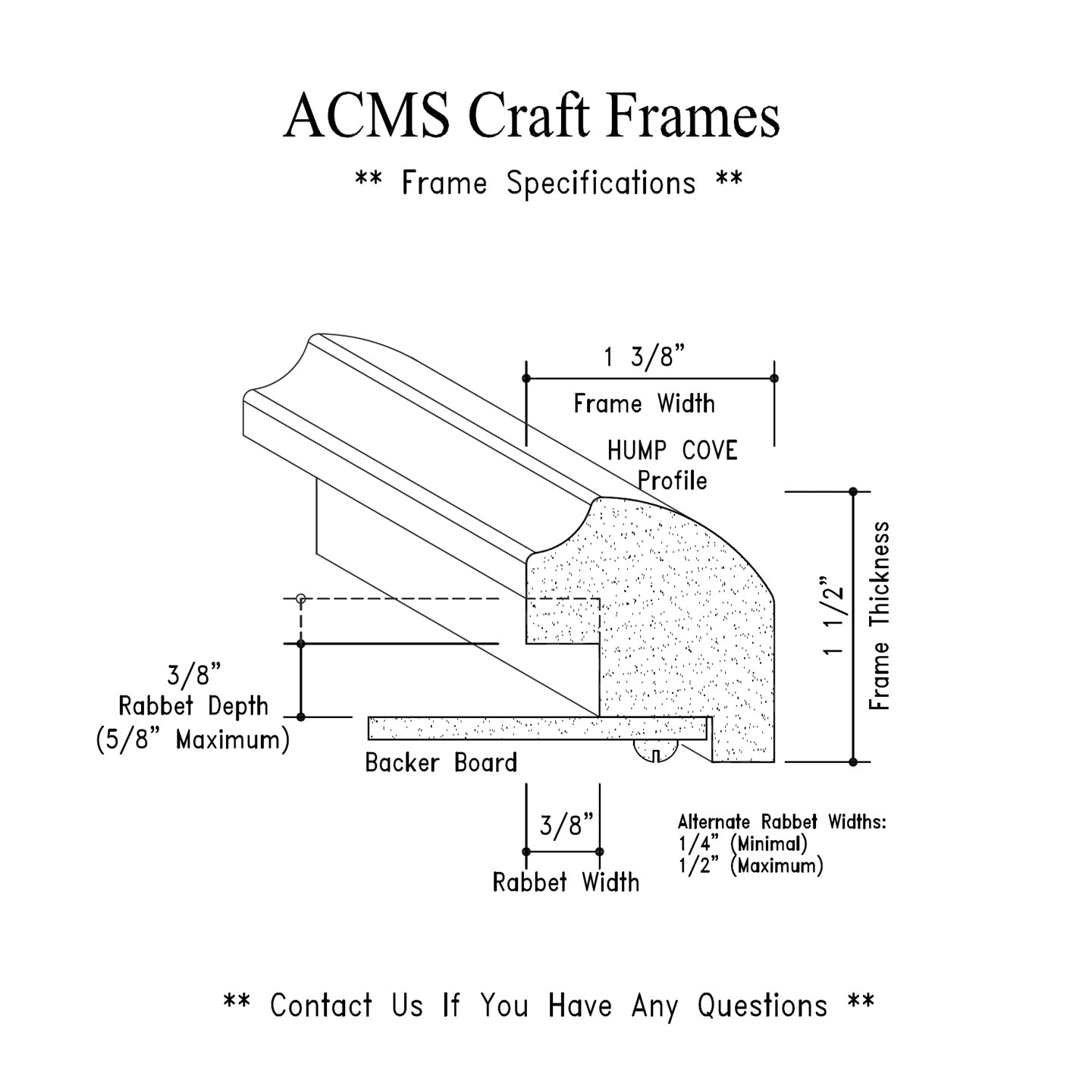 Round Craft Frame - 1 1/2" Thick - 1 3/8" Hump Cove Profile