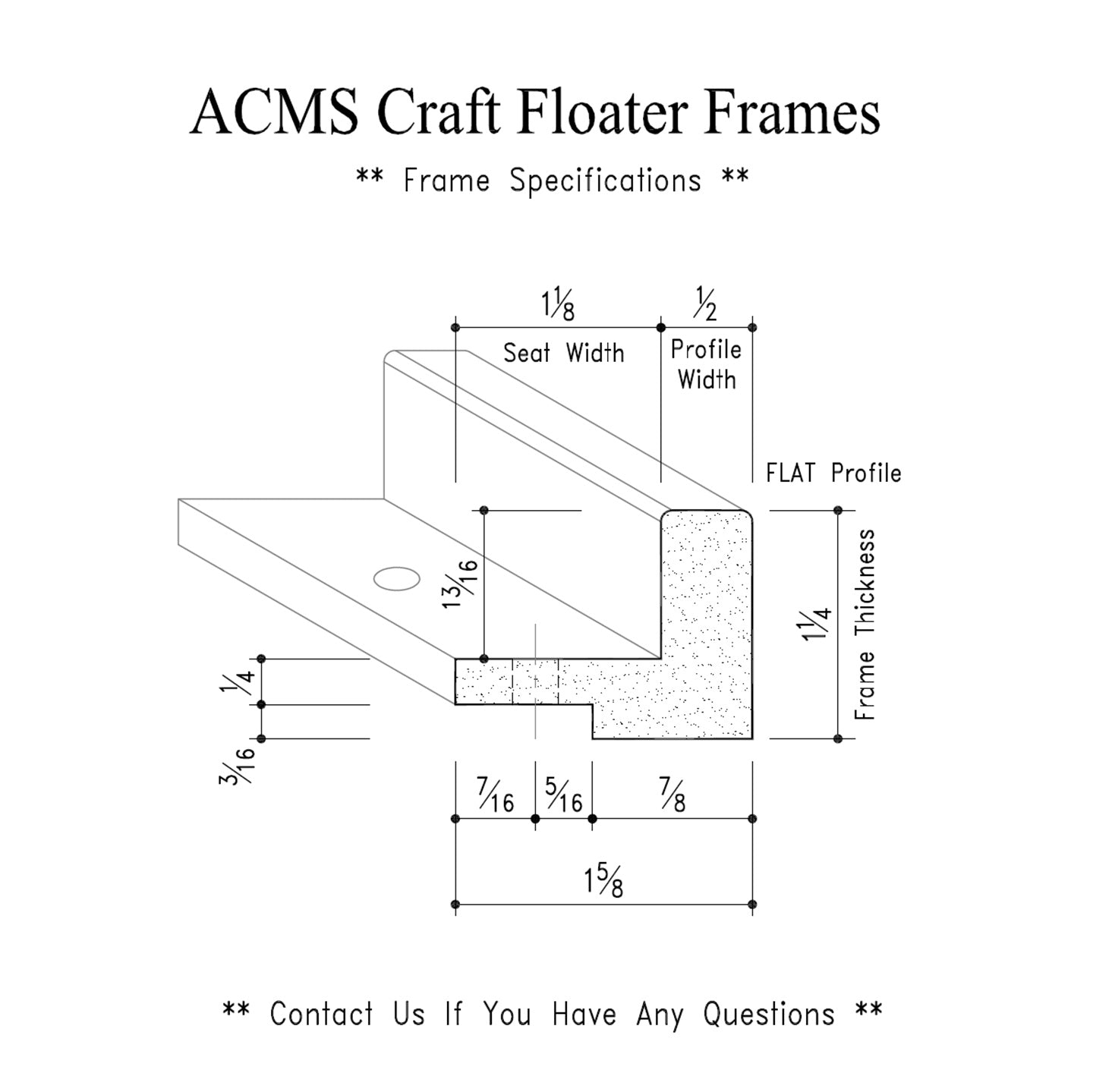 ACMS Capsule Craft Floater Frame - For 3/4" Thick Artwork - Profile 1/2" FLAT - 1 1/4" Thick Frame