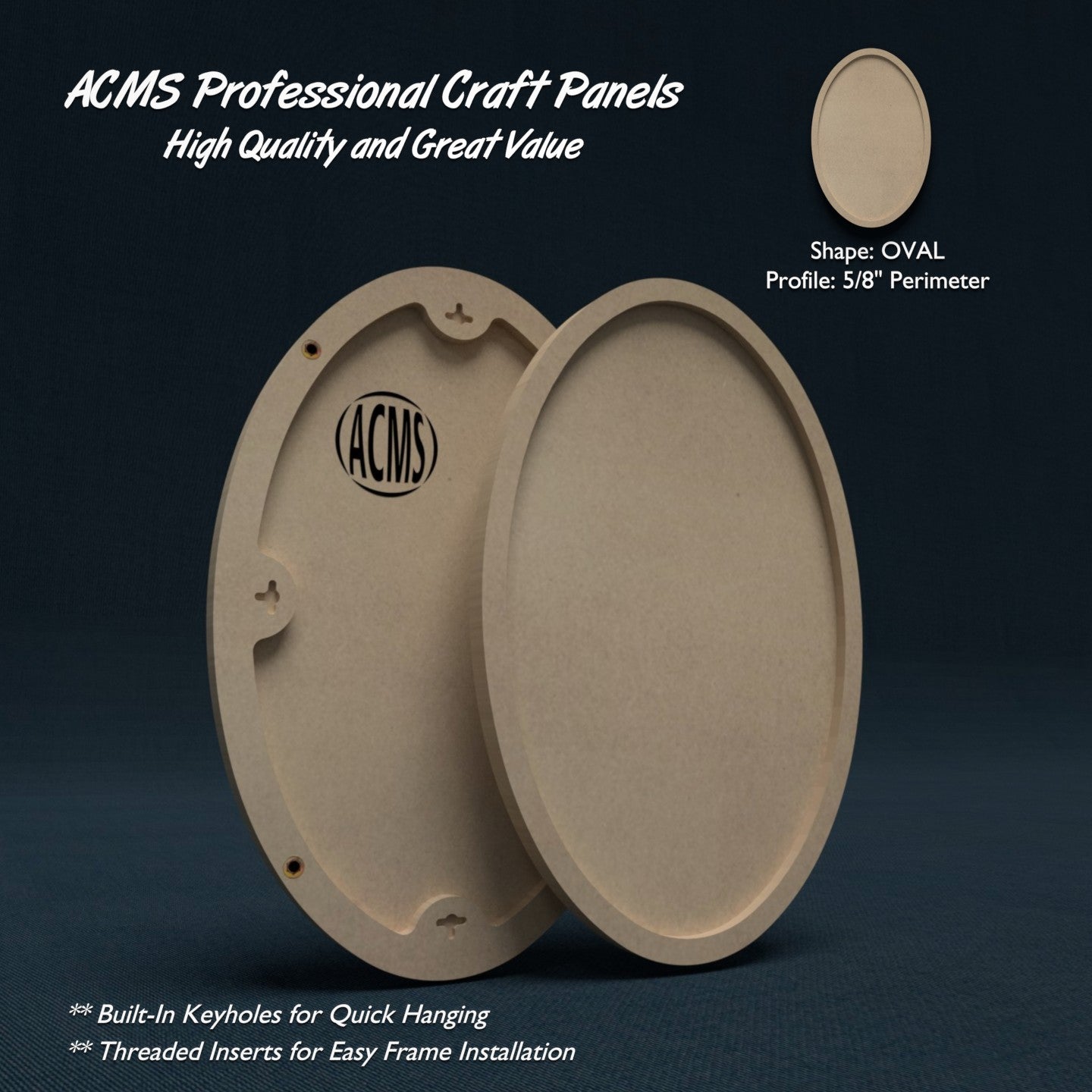 ACMS Oval Craft Panel - 5/8" Perimeter