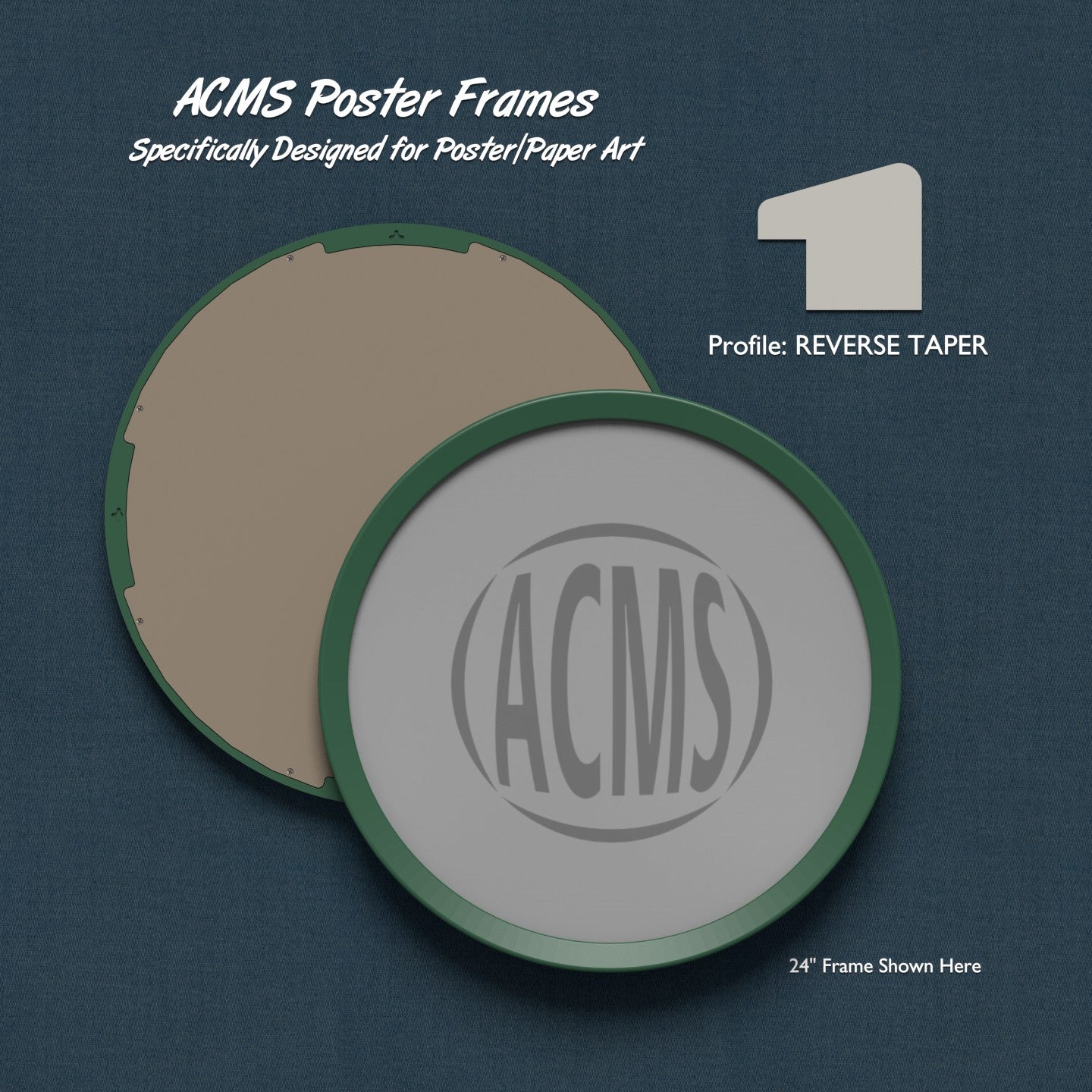 ACMS Round Poster Frame - 1 3/8" REVERSE TAPER Profile