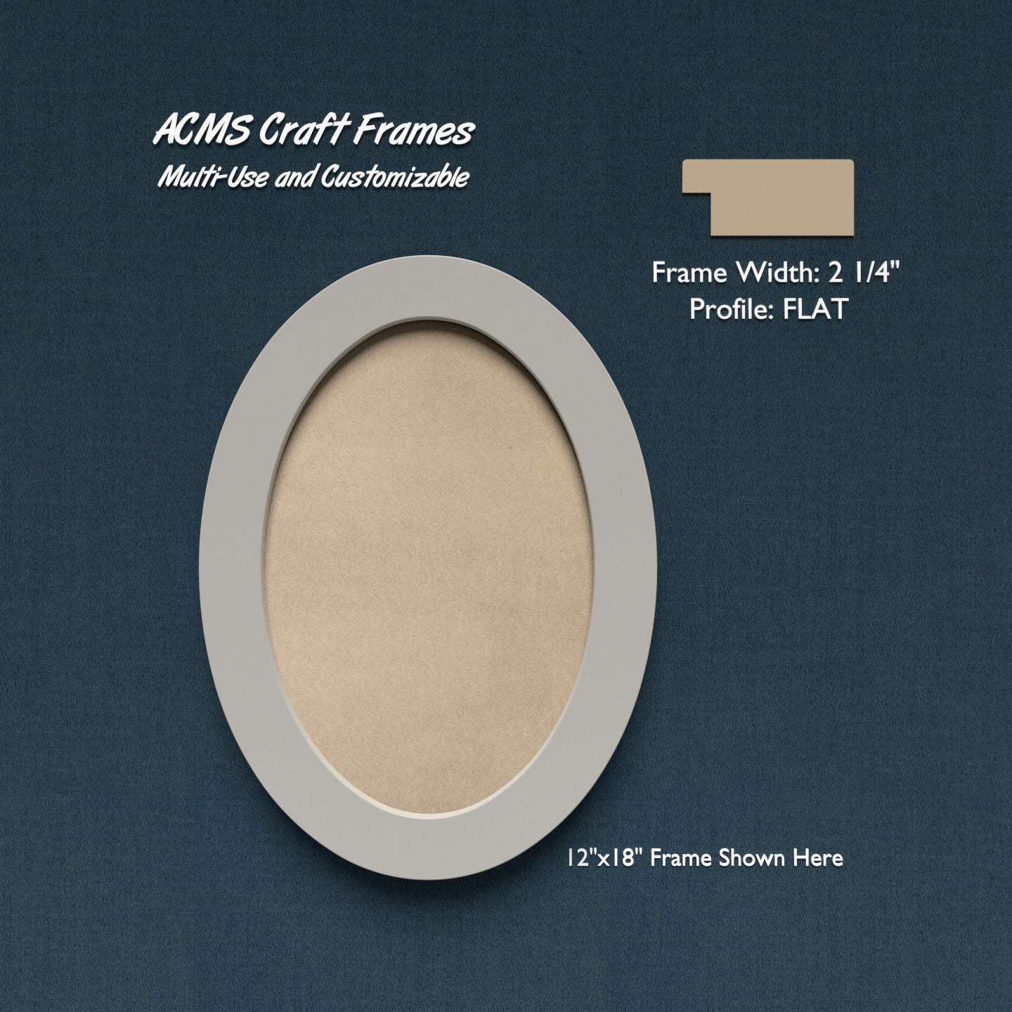 Oval Craft Frame - FLAT Profile - 2 1/4" Frame Width - 1" Thick