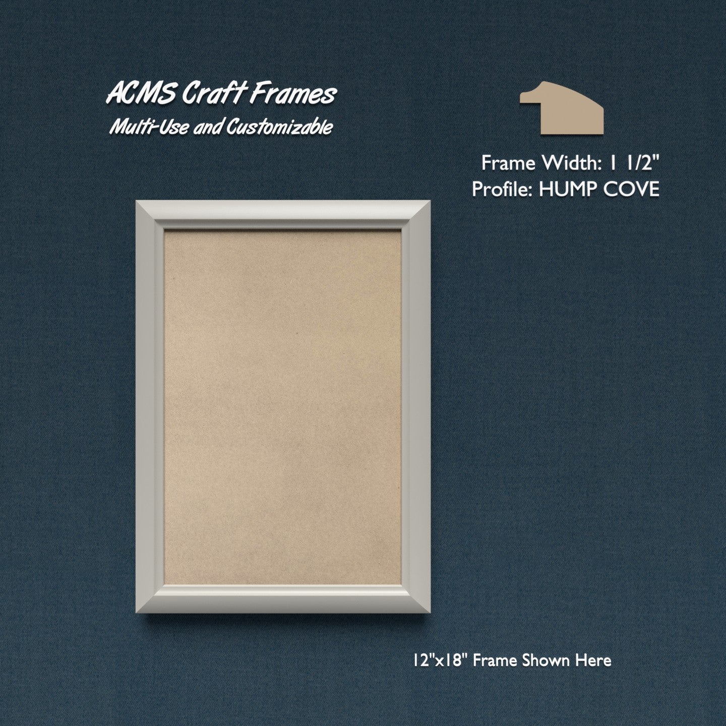 Rectangular Craft Frame - HUMP COVE Profile - 1 1/2" Frame Width - 1" Thick