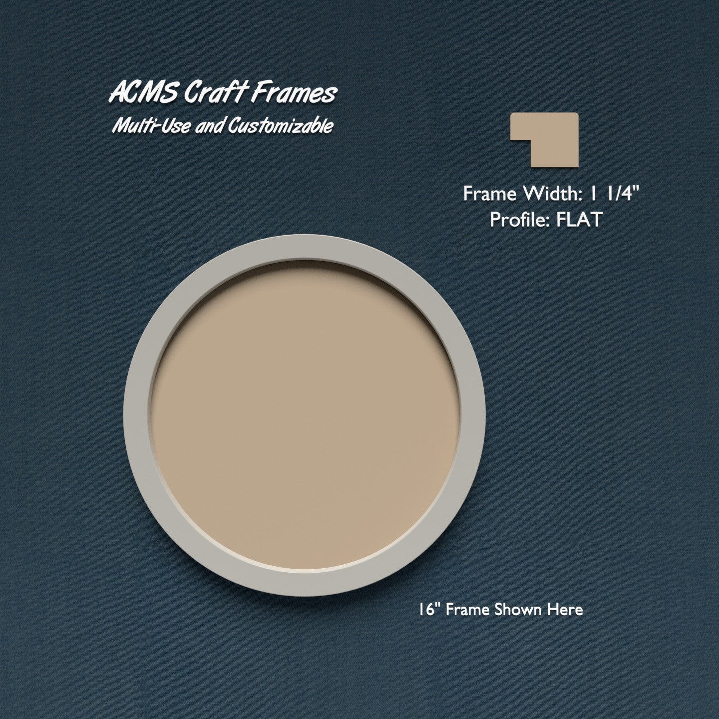 Round Craft Frame - FLAT Profile - 1 1/4" Frame Width - 1" Thick