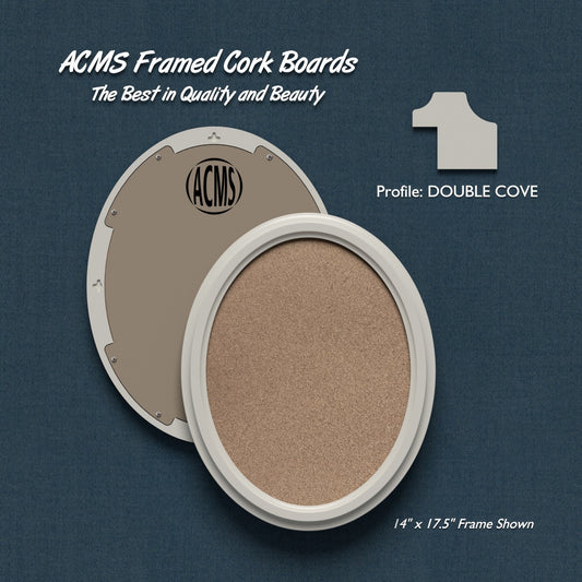 ACMS Oval Framed Corkboard - 1 3/8" DOUBLE COVE Profile