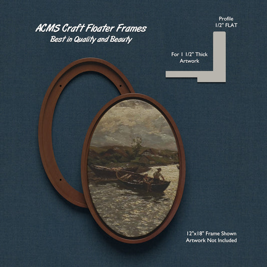 ACMS Oval Craft Floater Frame - For 1 1/2" Thick Artwork - Profile 1/2" FLAT