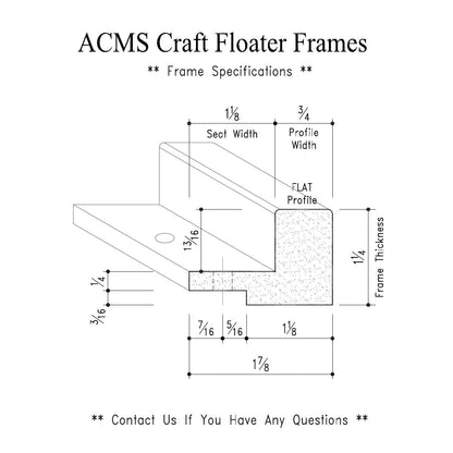 ACMS Soft Rectangular Craft Floater Frame - For 3/4" Thick Artwork - Profile 1" FLAT - 1 1/4" Thick Frame