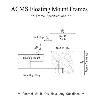 ACMS Round Floating Mount Frame - 3/16" Recess - 1 1/4" Flat Profile