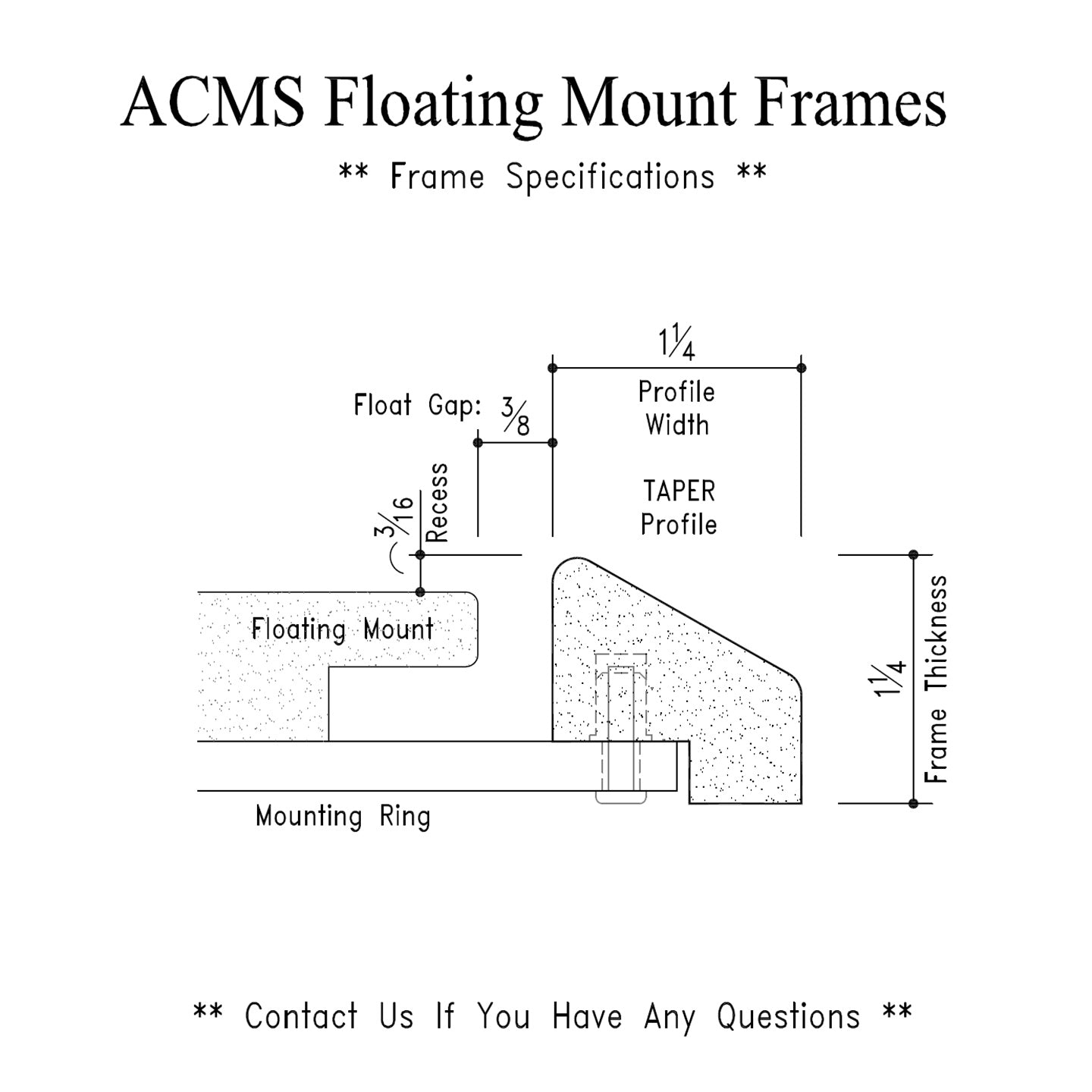 ACMS Round Floating Mount Frame - 3/16" Recess - 1 1/4" Taper Profile