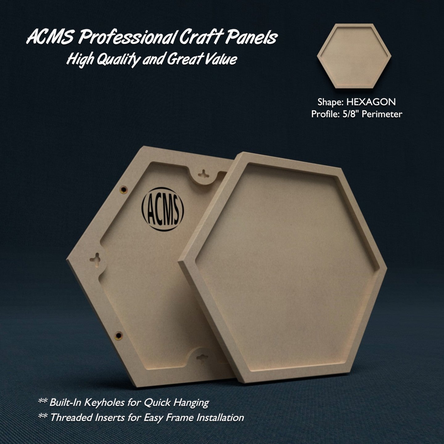ACMS Hexagon Craft Panel - 5/8" Perimeter