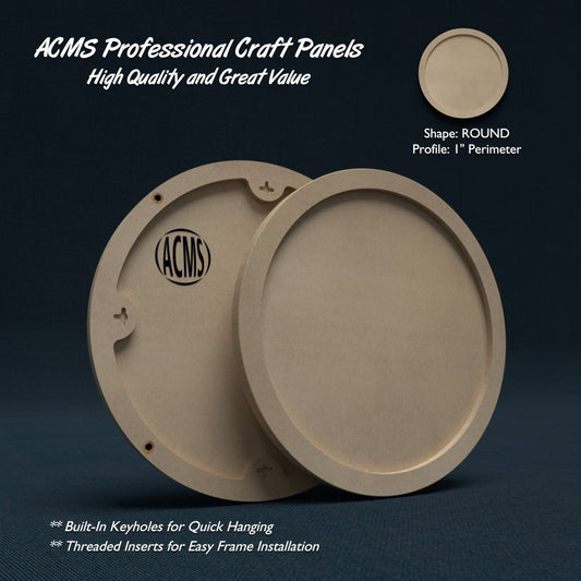 ACMS Round Craft Panel - 1" Perimeter