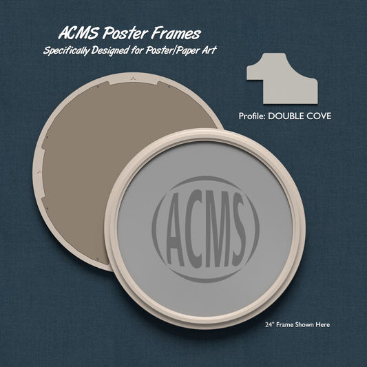 ACMS Round Poster Frame - 1 3/4" DOUBLE COVE Profile