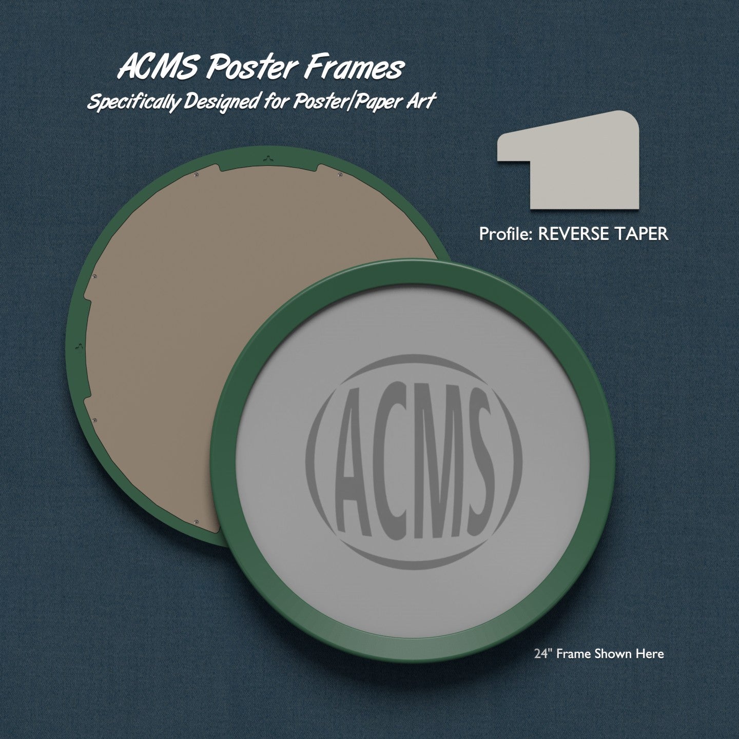 ACMS Round Poster Frame - 1 3/4" REVERSE TAPER Profile