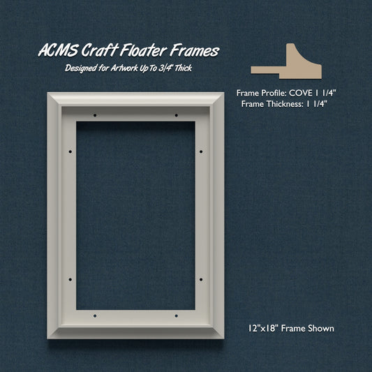Rectangular Craft Floater Frame - COVE 1 1/4" Profile - 1 1/4" Thick