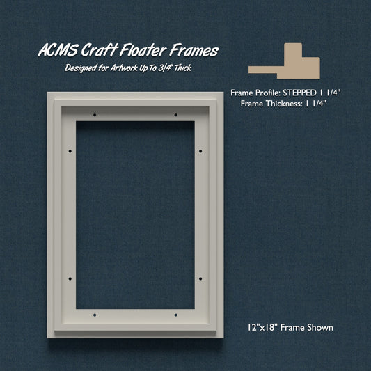 Rectangular Craft Floater Frame - STEPPED 1 1/4" Profile - 1 1/4" Thick