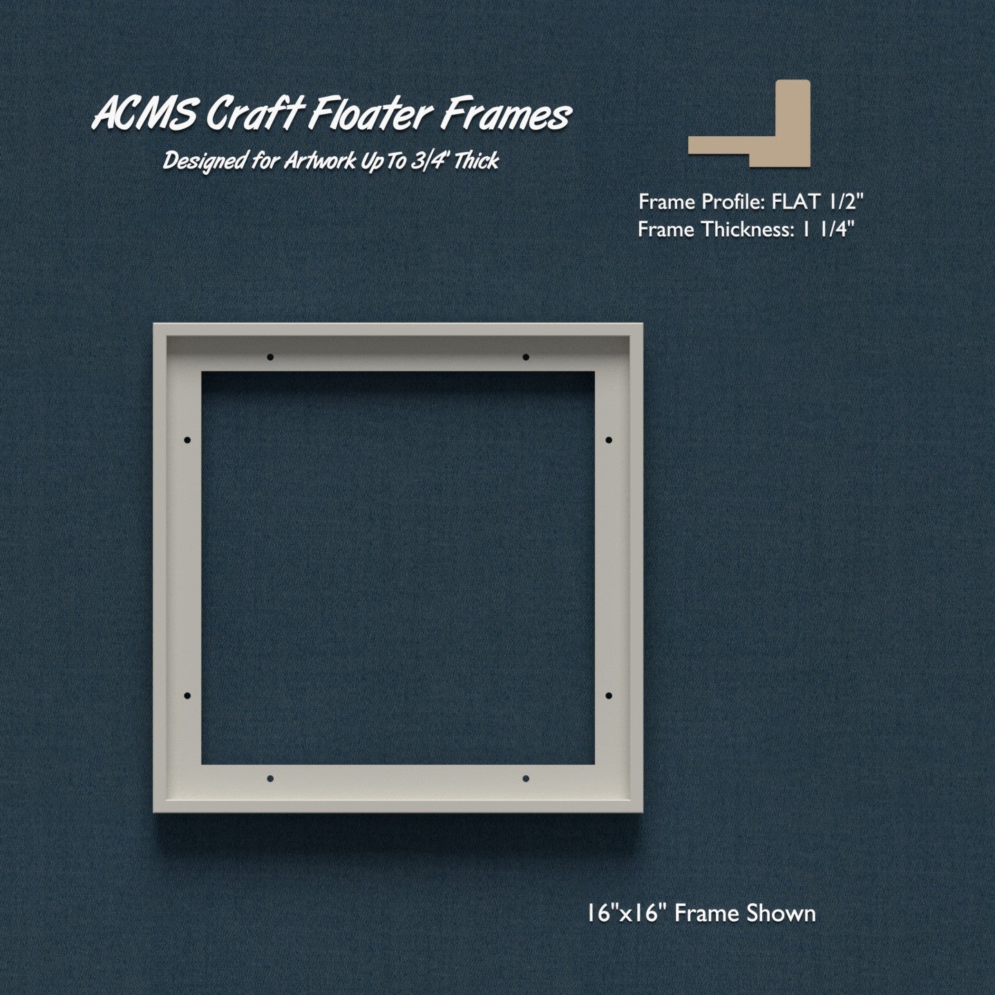 Square Craft Floater Frame - FLAT 1/2" Profile - 1 1/4" Thick